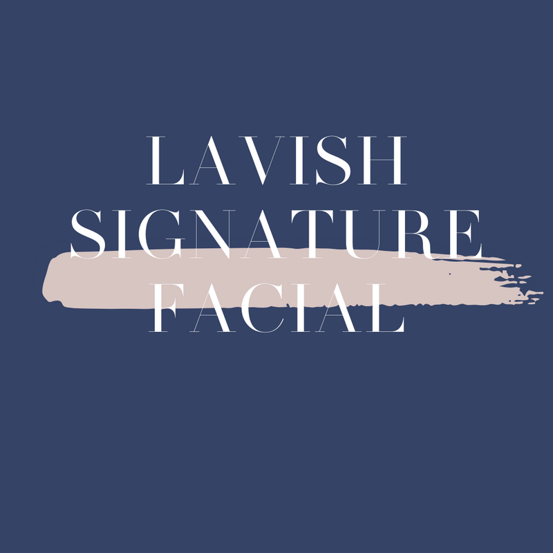 Lavish Signature Facial